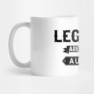 Legends Are Born In August Mug